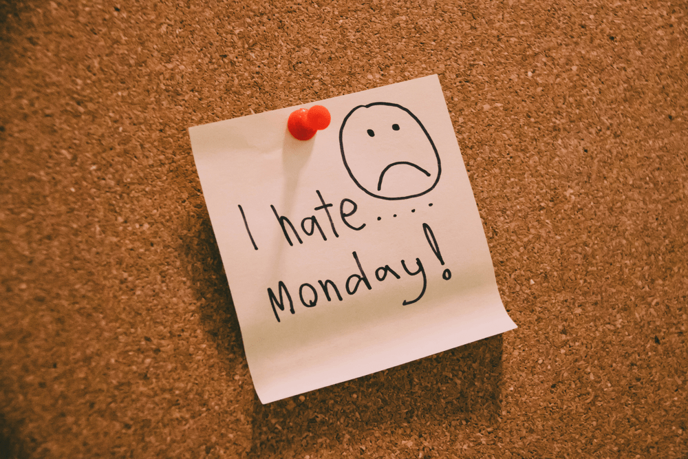 why do we hate mondays
