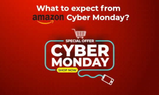 What to Expect from Amazon Cyber Monday