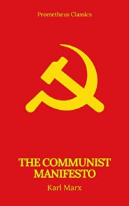 The Communist Manifesto (1848)